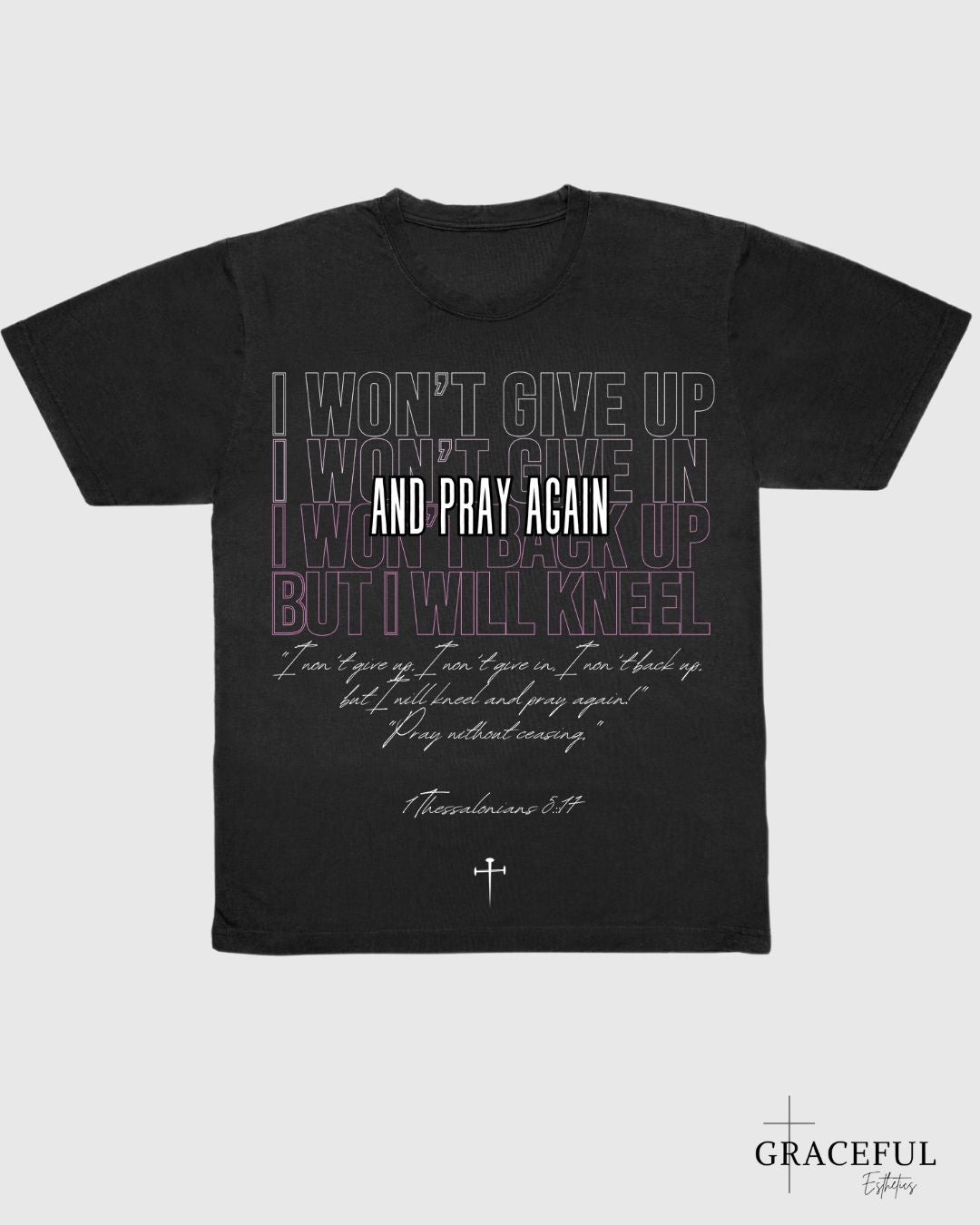 Kneel and Pray Again Short Sleeve